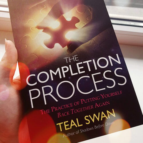 Terviklikkuse teraapia raamat (The Completion Process) - Teal Swan